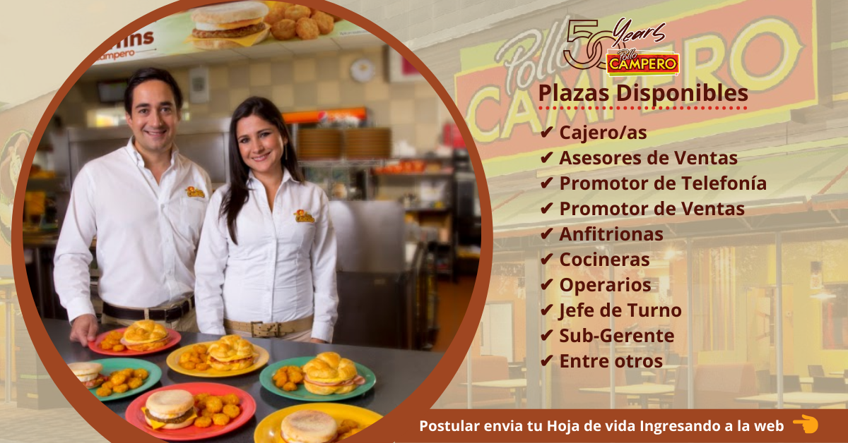 POLLO CAMPERO – REALIZA NUEVA CAMPAÑA LABORAL
