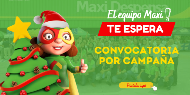 MAXI DESPENSA – CREA NUEVA CAMPAÑA LABORAL